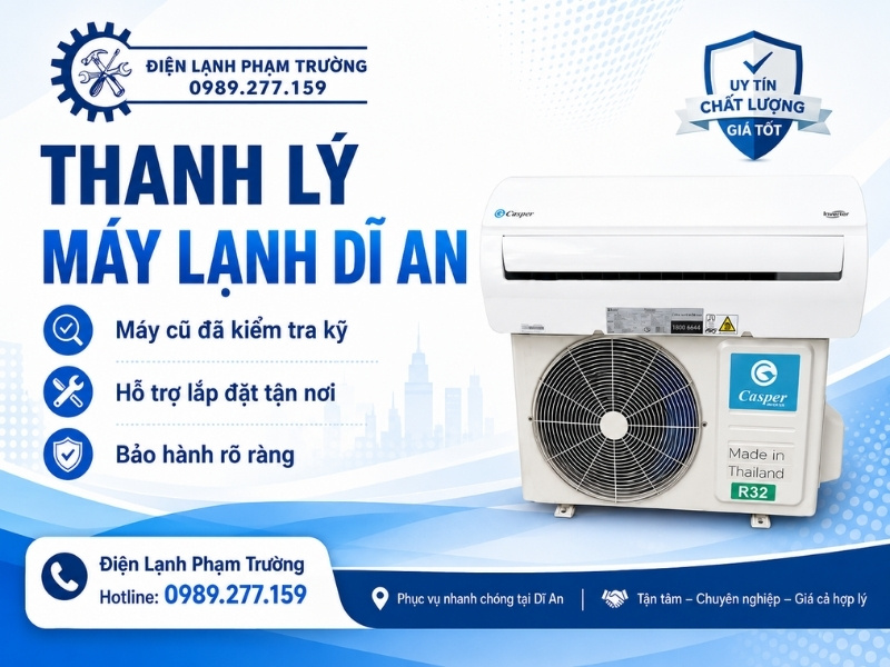 Thanh Lý Máy Lạnh Dĩ An
