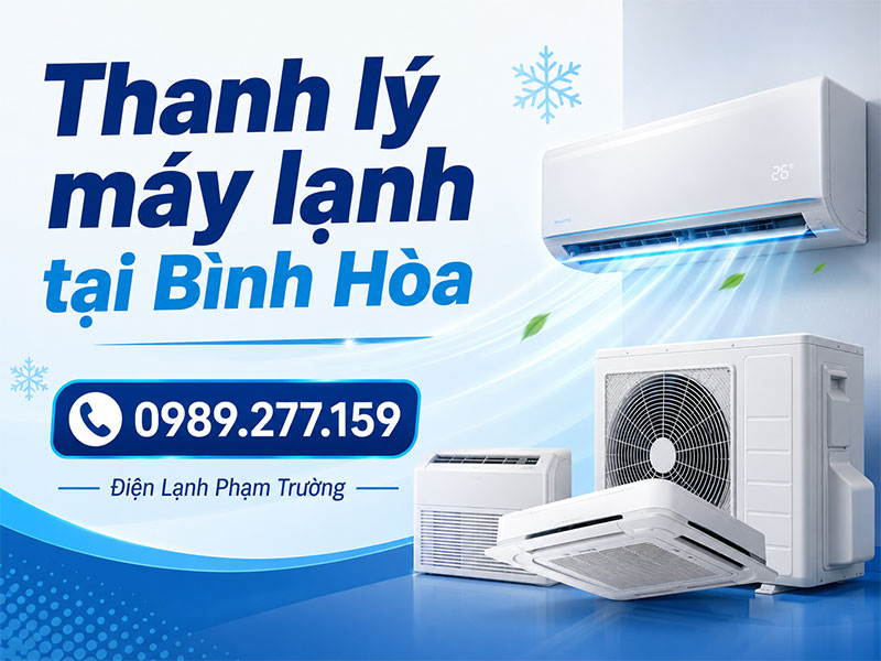 Thanh-ly-may-lanh-binh-hoa-thuan-an-binh-duong-dienlanhphamtruong