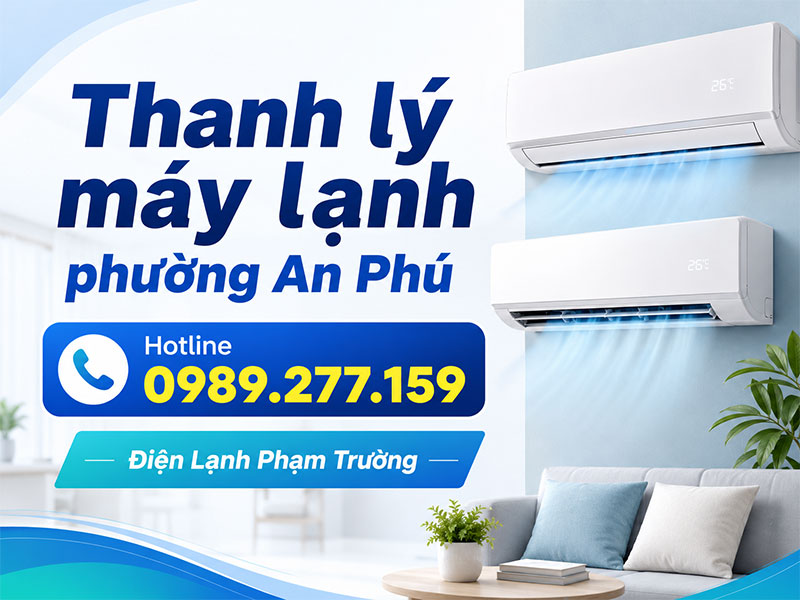 Thanh-ly-may-lanh-phuong-an-phu-thuan-an-binh-duong-dienlanhphamtruong